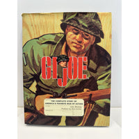 GI Joe: The Complete Story of America's Favorite Man of Action by John Michlig